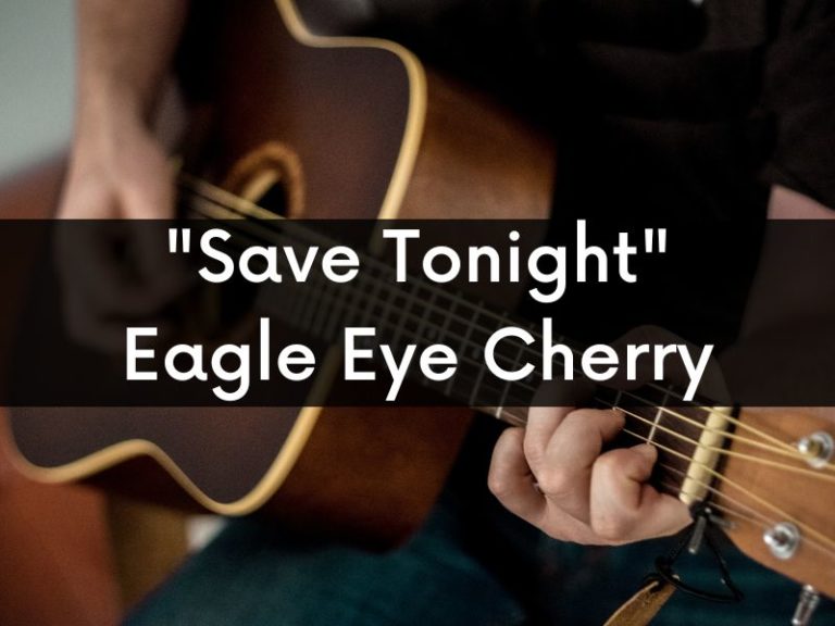 Read more about the article „Save Tonight“ Akkorde für Gitarre
